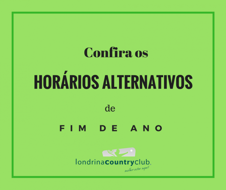 Horários alternativos
